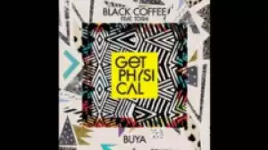 Black Coffee - Buya (feat. Toshi)